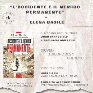 Presentazione del libro di Elena Basile: “L’Occidente e il nemico permanente”