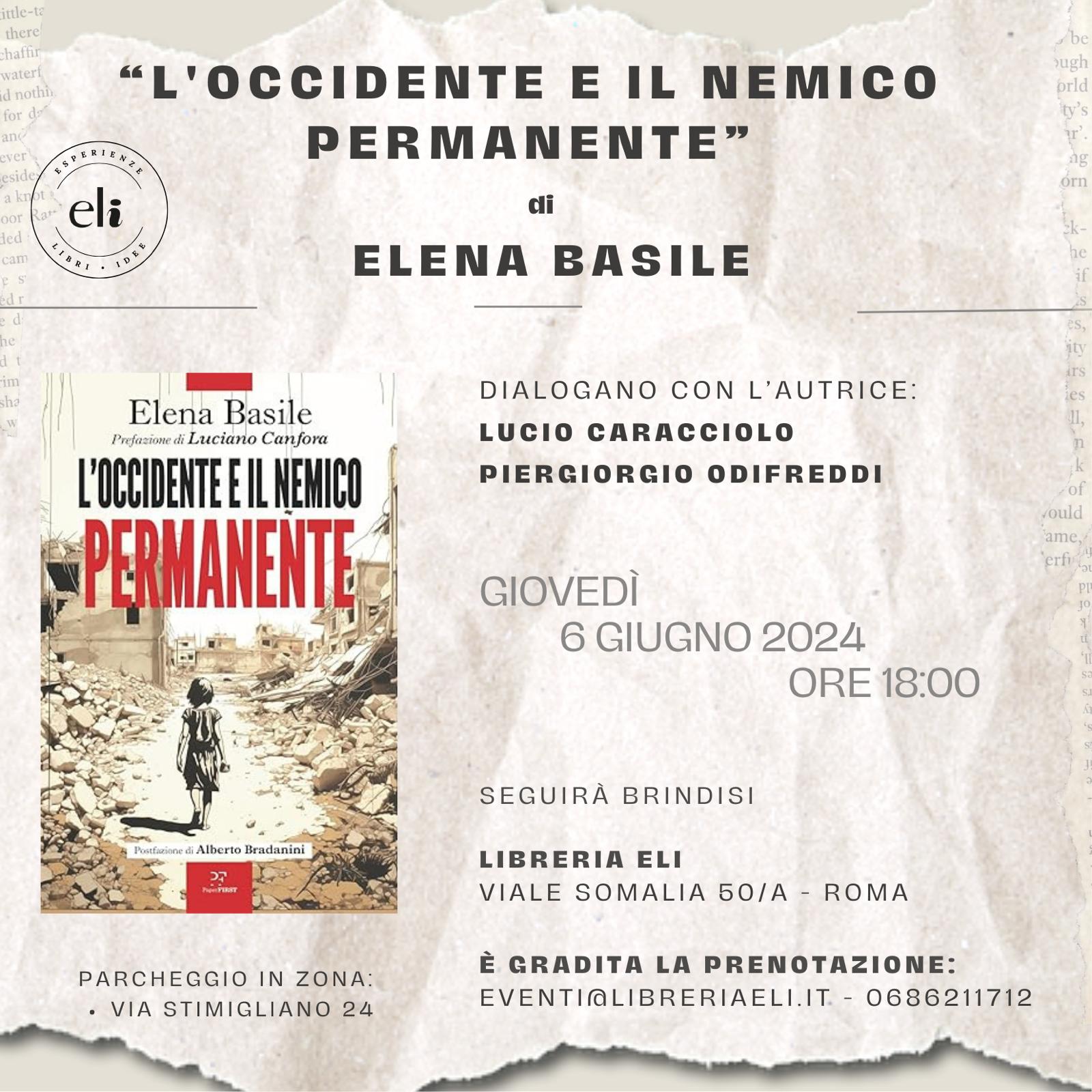 Presentazione del libro di Elena Basile: “L’Occidente e il nemico permanente”